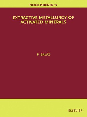 cover image of Extractive Metallurgy of Activated Minerals